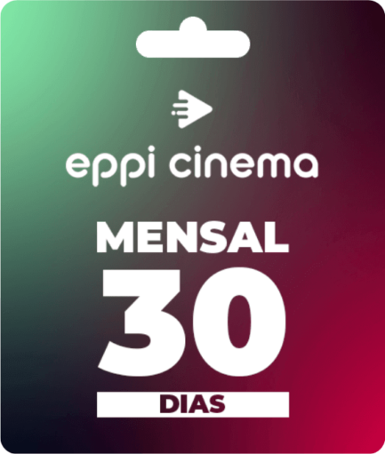 Recarga Eppi Cinema 30 Dias Aplicativo de Filmes e Séries